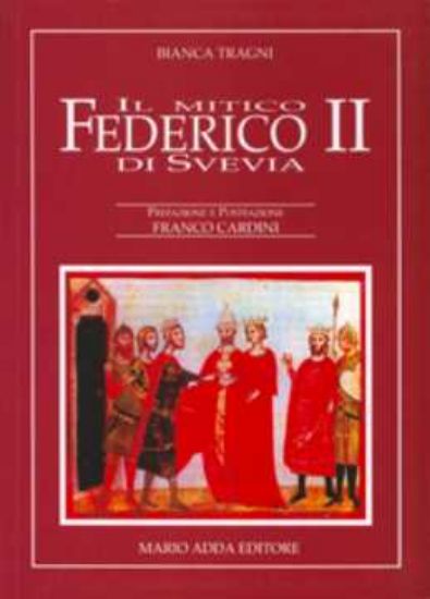 Immagine di Mitico Federico II di Svevia